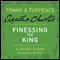 Finessing the King: A Tommy & Tuppence Short Story