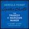 The Tragedy of Marsdon Manor: A Hercule Poirot Short Story