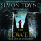 The Tower: A Novel: The Ruin Trilogy, Book 3