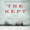 The Kept: A Novel