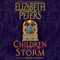 Children of the Storm: An Amelia Peabody Novel of Suspense, Book 15