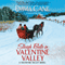 Sleigh Bells in Valentine Valley: Valentine Valley, Book 5