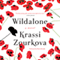Wildalone: A Novel