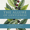 The Allure of Gentleness: Defending the Faith in the Manner of Jesus