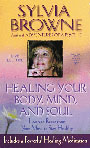 Healing Your Body, Mind, and Soul