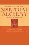 Fundamentals of Spiritual Alchemy