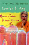 You Can Heal Your Life