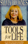 Sylvia Browne's Tools for Life