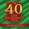 The 40 Day Prosperity Plan
