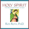 Holy Spirit: The Boundless Energy of God