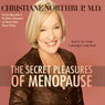 The Secret Pleasures of Menopause
