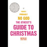 The Atheist's Guide to Christmas