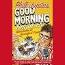 Good Morning Nantwich: Adventures in Breakfast Radio