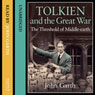 Tolkien and the Great War: The Threshold of Middle-earth