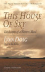 This House of Sky: Landscapes of a Western Mind