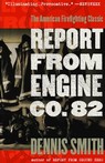 Report from Engine Co. 82