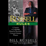 Russell Rules: 11 Lessons on Leadership from the 20th Century's Greatest Winner