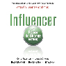 Influencer: The Power to Change Anything