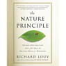 The Nature Principle: Human Restoration and the End of Nature-Deficit Disorder