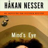 Mind's Eye: An Inspector Van Veeteren Mystery