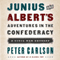 Junius and Albert's Adventures in the Confederacy