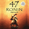 47 Ronin