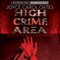 High Crime Area: Tales of Darkness and Dread