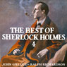 The Best of Sherlock Holmes, Volume 4