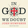 In God We Doubt