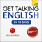 Get Talking English in Ten Days: Learn in Mandarin Chinese