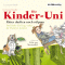 Ritter durften noch rlpsen (Die Kinder-Uni)