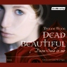 Dead Beautiful: Deine Seele in mir