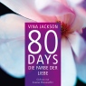 80 Days: Die Farbe der Liebe (80 Days 6)