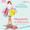 Shopaholic in Hollywood [German Edition]