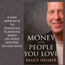 Money and the People You Love: A New Approach to Financial Planning Based on What Matters to You Most