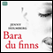 Bara du fanns [If You Were Only Around]