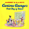 Curious George's First Day of School