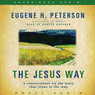 Jesus Way: A Conversation on the Ways that Jesus is the Way