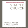 Simple Church: Returning to God's Process for Making Disciples