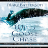 Wild Goose Chase: Rediscover the Adventure of Pursuing God