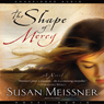 Shape of Mercy