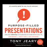 Purpose-Filled Presentations