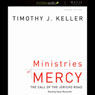 Ministries of Mercy: The Call of Jericho Road