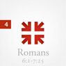 Romans: The Greatest Letter Ever Written, Part 4