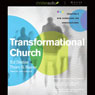 Transformational Church: Creating a New Scorecard for Congregations