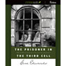 The Prisoner in the Third Cell