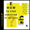 How to Stay Christian in College