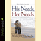 His Needs, Her Needs: Building an Affair-Proof Marriage