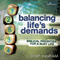 Balancing Life's Demands: Biblical Priorites for a Busy Life