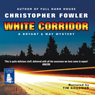 White Corridor: A Peculiar Crimes Unit Mystery